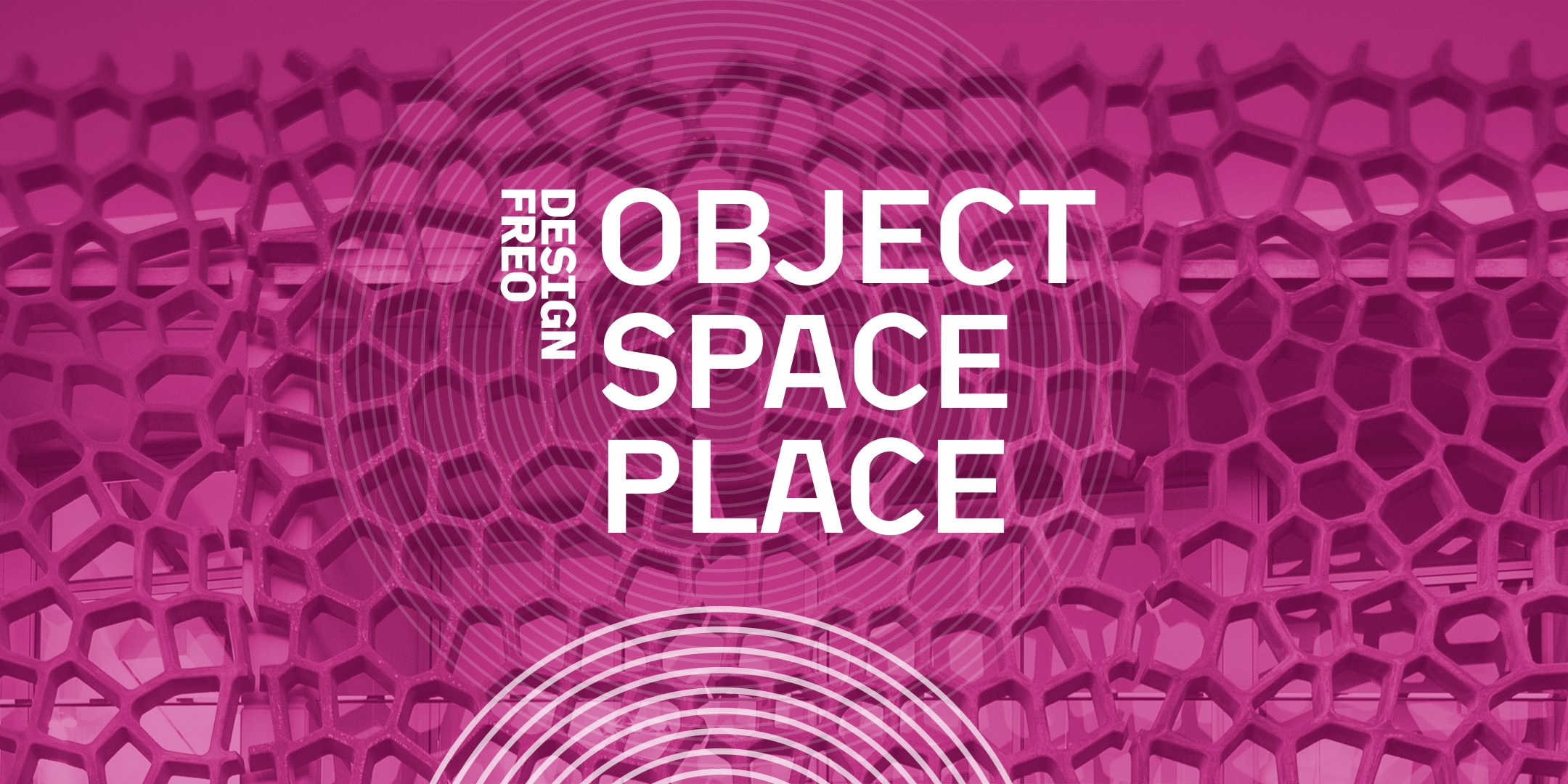 Image for the course: Artist Talk | DesignFreo: Object, Space, Place